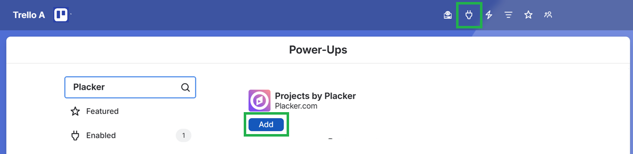 Add the Power-Up to your board